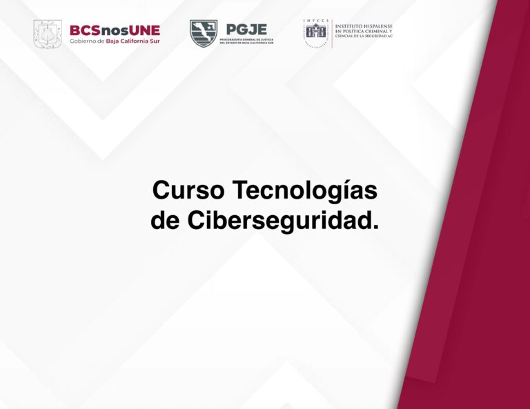 Curso Tecnologías de Ciberseguridad.