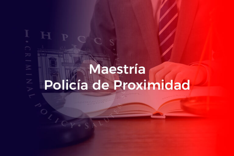 Maestría en Policia de Proximidad